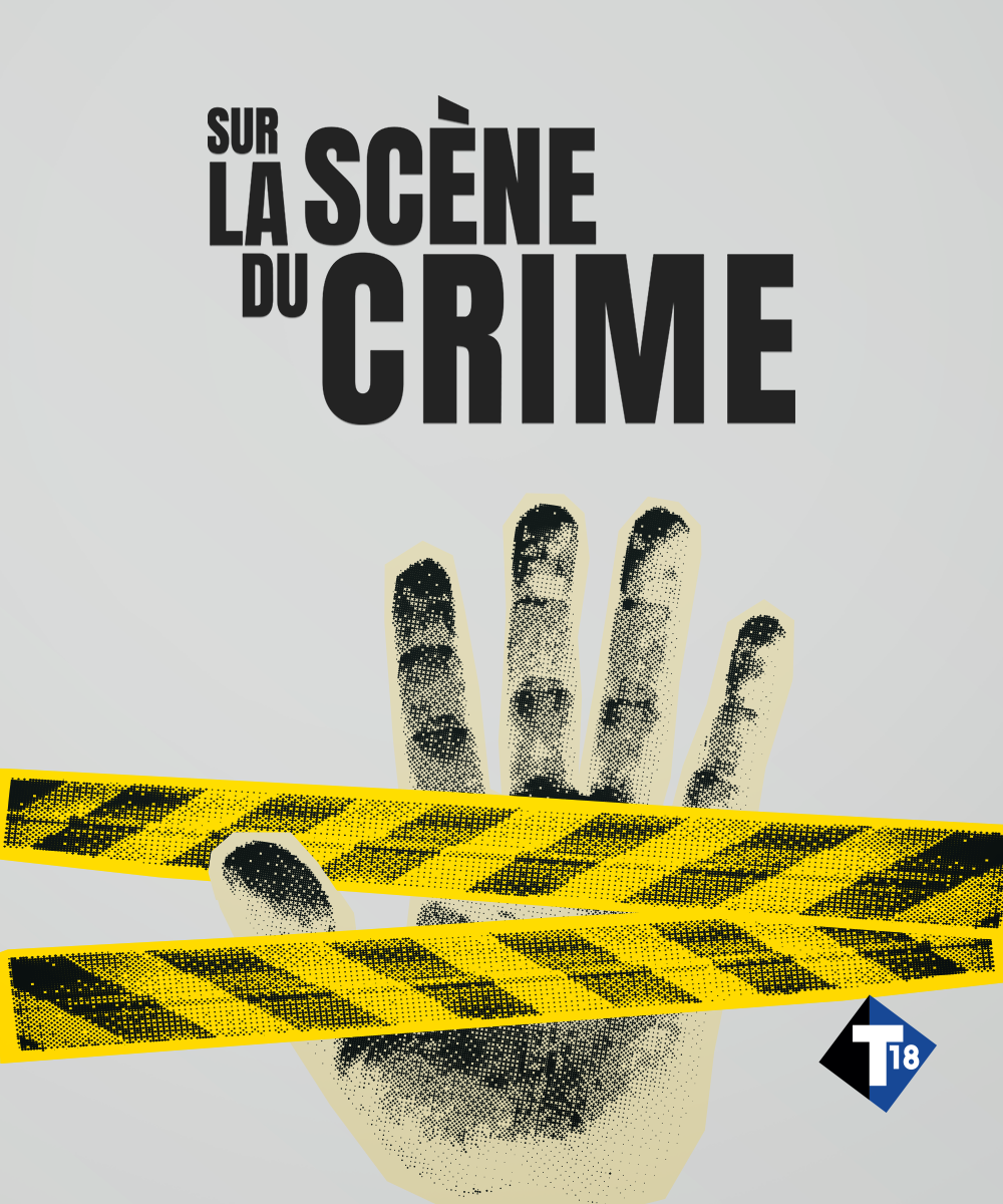 La scène du crime